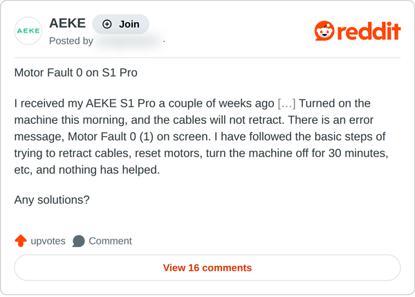 Screenshot of a Reddit post, August 2026. It reads, in part: Turned on the machine this morning, and the cables will not retract. There is an error message, Motor Fault 0 (1) on screen.